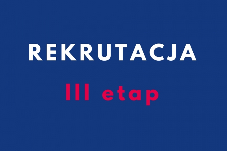 Napis na "Rekrutacja trzeci etap" na niebieskim tle